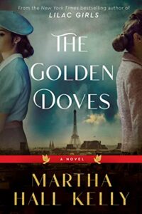 book cover of The Golden Doves by Martha Hall Kelly